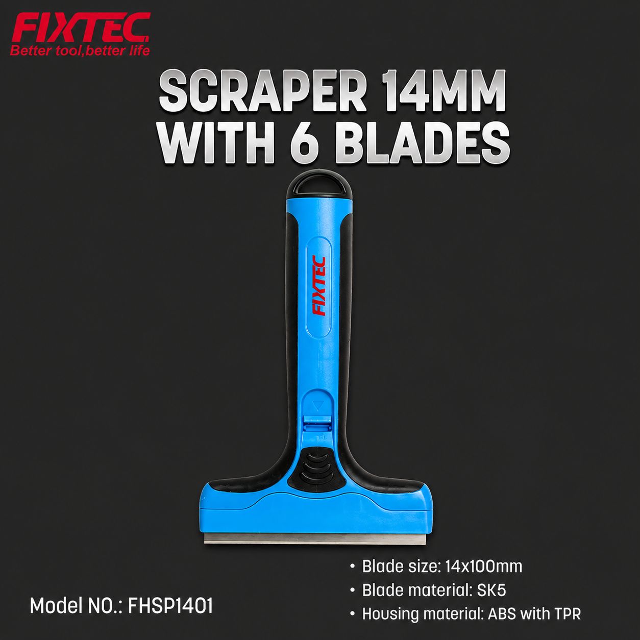 Blue scraper with six blades on a black background, featuring FIXTEC branding.